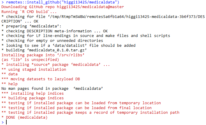 Screenshot of running remotes::install_github("higgi13425/medicaldata").